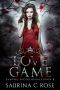 [Vampire Blood Royals 02] • Love Game